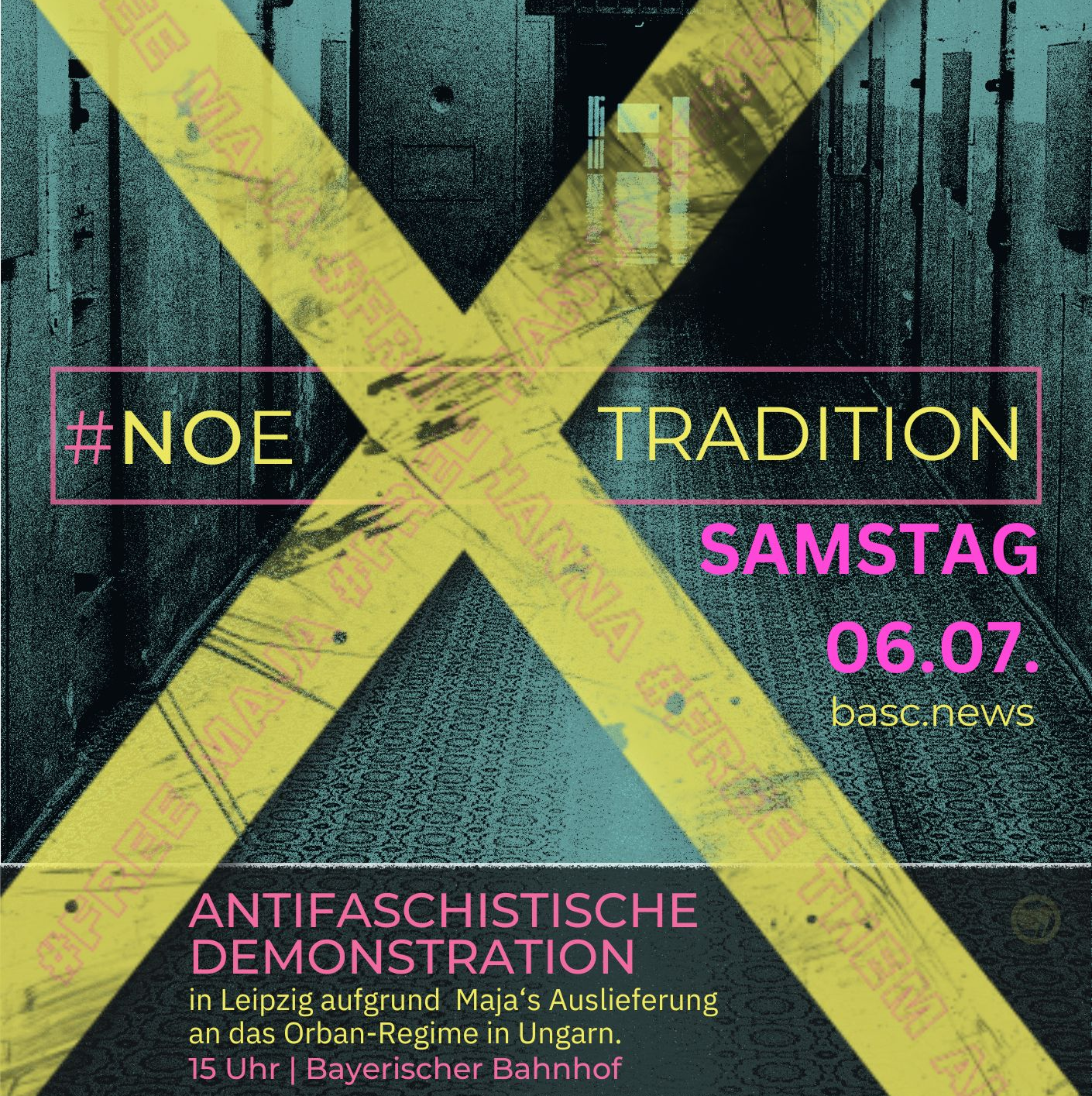 #NOEXTRADITION Freiheit für Maja!